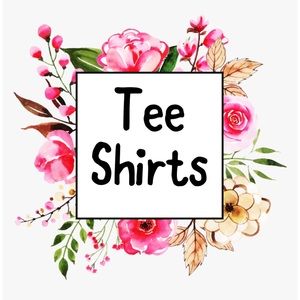 Tee Shirts
